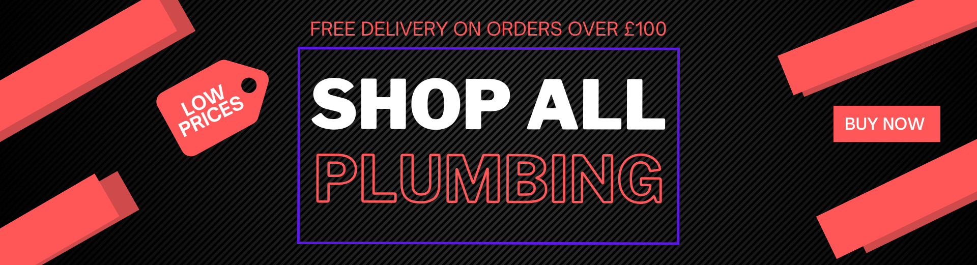 An image with a black background and vibrant coral colours promoting 'Shop All Plumbing'