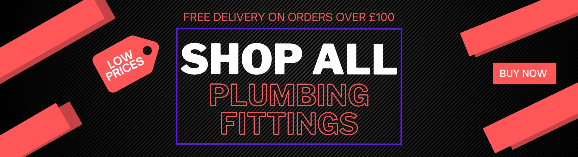 All Plumbing Fittings - Shop Now Promotion